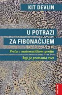 U POTRAZI ZA FIBONAČIJEM - Priča o matematičkom geniju koji je promenio svet-0 U POTRAZI ZA FIBONAČIJEM - Priča o matematičkom geniju koji je promenio svet-0