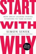 Start With Why - How Great Leaders Inspire Everyone To Take Action-0