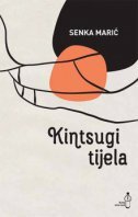 KINTSUGI TIJELA-0 KINTSUGI TIJELA-0
