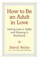 HOW TO BE AN ADULT IN LOVE-0 HOW TO BE AN ADULT IN LOVE-0