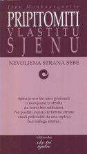 PRIPITOMITI VLASTITU SJENU - Nevoljena strana sebe-0 PRIPITOMITI VLASTITU SJENU - Nevoljena strana sebe-0