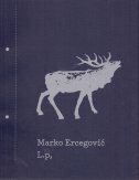 MARKO ERCEGOVIĆ - L.p,-0 MARKO ERCEGOVIĆ - L.p,-0