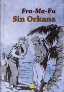 SIN ORKANA-0 SIN ORKANA-0