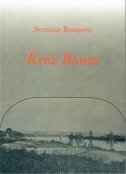 KROZ BOSNU-0 KROZ BOSNU-0