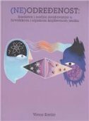 (NE)ODREĐENOST - Sredstva i načini izražavanja u hrvatskom i srpskom književnom jeziku-0 (NE)ODREĐENOST - Sredstva i načini izražavanja u hrvatskom i srpskom književnom jeziku-0