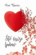 ŠTO (NI)JE LJUBAV-0 ŠTO (NI)JE LJUBAV-0