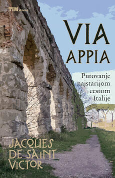 VIA APPIA - Putovanje najstarijom cestom Italije-0 VIA APPIA - Putovanje najstarijom cestom Italije-0
