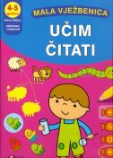 MALA VJEŽBENICA - UČIM ČITATI (4-5 godina)-0 MALA VJEŽBENICA - UČIM ČITATI (4-5 godina)-0