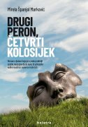 DRUGI PERON, ČETVRTI KOLOSIJEK-0 DRUGI PERON, ČETVRTI KOLOSIJEK-0