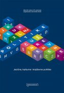 JEZIČNE, KULTURNE I KNJIŽEVNE POLITIKE - Zbornik radova 43. seminara Zagrebačke slavističke škole-0 JEZIČNE, KULTURNE I KNJIŽEVNE POLITIKE - Zbornik radova 43. seminara Zagrebačke slavističke škole-0
