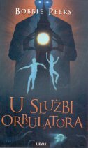 U SLUŽBI ORBULATORA-0 U SLUŽBI ORBULATORA-0