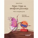 MRLJEK I PRLJEK NA SMRDLJIVOM PUTOVANJU - Priča o neopranoj kosi-0 MRLJEK I PRLJEK NA SMRDLJIVOM PUTOVANJU - Priča o neopranoj kosi-0