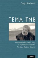 TEMA TMB - Odabrane studije, članci i eseji o umjetničkom stvaralaštvu Tomislava Marijana Bilosnića-0