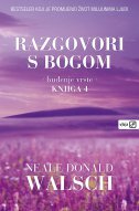 RAZGOVORI S BOGOM - BUĐENJE VRSTE, knjiga 4.-0 RAZGOVORI S BOGOM - BUĐENJE VRSTE, knjiga 4.-0