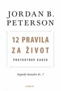 12 PRAVILA ZA ŽIVOT - Protuotrov kaosu-0 12 PRAVILA ZA ŽIVOT - Protuotrov kaosu-0