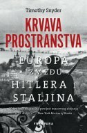 KRVAVA PROSTRANSTVA - Europa između Hitlera i Staljina-0