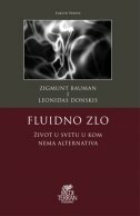FLUIDNO ZLO - Život u svetu u kom nema alternativa-0 FLUIDNO ZLO - Život u svetu u kom nema alternativa-0