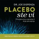 PLACEBO STE VI - Meditacija prema knjizi PLACEBO STE VI - CD-0 PLACEBO STE VI - Meditacija prema knjizi PLACEBO STE VI - CD-0