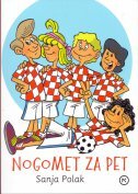 NOGOMET ZA PET-0 NOGOMET ZA PET-0