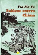 PAKLENO OSTRVO CHIMA / SABLASNI GOST-0 PAKLENO OSTRVO CHIMA / SABLASNI GOST-0