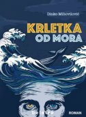 KRLETKA OD MORA-0 KRLETKA OD MORA-0