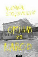 OPIJUM ZA NAROD-0 OPIJUM ZA NAROD-0