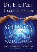 SOLOMON GOVORI O REKONEKCIJI VAŠEG ŽIVOTA-0 SOLOMON GOVORI O REKONEKCIJI VAŠEG ŽIVOTA-0