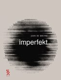 IMPERFEKT-0 IMPERFEKT-0