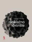 RECIKLAŽNO DVORIŠTE-0 RECIKLAŽNO DVORIŠTE-0