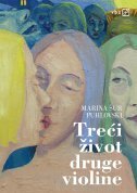TREĆI ŽIVOT DRUGE VIOLINE-0 TREĆI ŽIVOT DRUGE VIOLINE-0