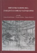HRVATSKI SABOR 1861.: ZAKLJUČCI I DRUGI VAŽNIJI SPISI-0 HRVATSKI SABOR 1861.: ZAKLJUČCI I DRUGI VAŽNIJI SPISI-0