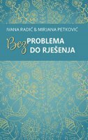 BEZ PROBLEMA DO RJEŠENJA-0 BEZ PROBLEMA DO RJEŠENJA-0