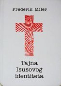 TAJNA ISUSOVOG IDENTITETA-0 TAJNA ISUSOVOG IDENTITETA-0