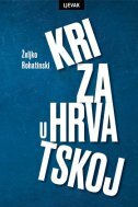KRIZA U HRVATSKOJ-0 KRIZA U HRVATSKOJ-0