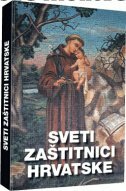 SVETI ZAŠTITNICI HRVATSKE-0 SVETI ZAŠTITNICI HRVATSKE-0
