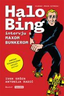 HALO BING - Intervju s Maxom Bunkerom-0 HALO BING - Intervju s Maxom Bunkerom-0