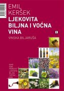 LJEKOVITA BILJNA I VOĆNA VINA - VINSKA BILJARUŠA-0 LJEKOVITA BILJNA I VOĆNA VINA - VINSKA BILJARUŠA-0