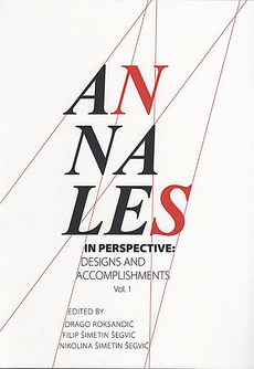 ANNALES IN PERSPECTIVE: DESIGNS AND ACCOMPLISHMENTS, Vol. 1-0 ANNALES IN PERSPECTIVE: DESIGNS AND ACCOMPLISHMENTS, Vol. 1-0