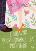 LJUBAVNO POSREDOVANJE ZA POČETNIKE-0 LJUBAVNO POSREDOVANJE ZA POČETNIKE-0