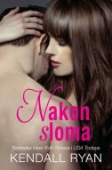NAKON SLOMA-0 NAKON SLOMA-0