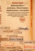 BIBLIOGRAFIJA O ARHIVIMA, ČITAONICAMA, KNJIŽNICAMA I MUZEJIMA-0 BIBLIOGRAFIJA O ARHIVIMA, ČITAONICAMA, KNJIŽNICAMA I MUZEJIMA-0