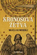 KRONOSOVA ŽETVA-0 KRONOSOVA ŽETVA-0