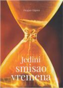 JEDINI SMISAO VREMENA-0 JEDINI SMISAO VREMENA-0