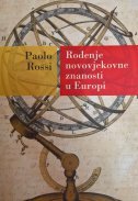 ROĐENJE NOVOVJEKOVNE ZNANOSTI U EUROPI-0 ROĐENJE NOVOVJEKOVNE ZNANOSTI U EUROPI-0