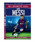LIONEL MESSI - MOJ NOGOMETNI HEROJ-0 LIONEL MESSI - MOJ NOGOMETNI HEROJ-0