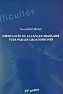 DIFFICULTES DE LA LANGUE FRANCAISE VUES PAR LES CROATOPHONES-0 DIFFICULTES DE LA LANGUE FRANCAISE VUES PAR LES CROATOPHONES-0