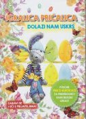 DOLAZI NAM USKRS - IGRALICA PRIČALICA-0 DOLAZI NAM USKRS - IGRALICA PRIČALICA-0