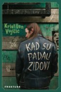 KAD SU PADALI ZIDOVI-0 KAD SU PADALI ZIDOVI-0