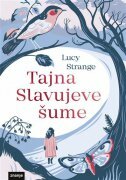 TAJNA SLAVUJEVE ŠUME-0 TAJNA SLAVUJEVE ŠUME-0