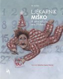 LJEKARNIK MIŠKO... ili zašto veljača ima 29 dana-0 LJEKARNIK MIŠKO... ili zašto veljača ima 29 dana-0